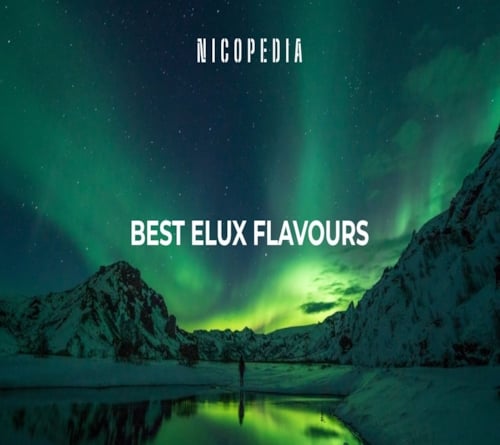 Best Elux Flavours 