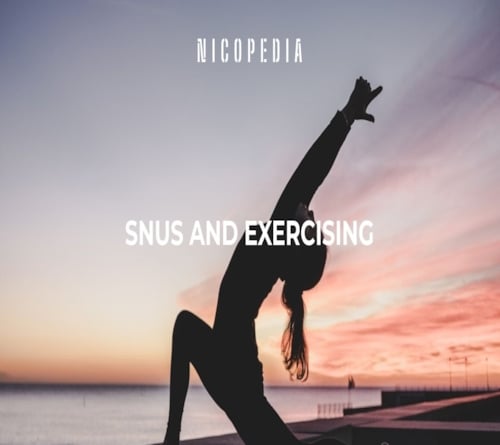 Snus and Exercising