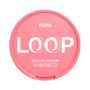 LOOP Red Chili Melon Mini